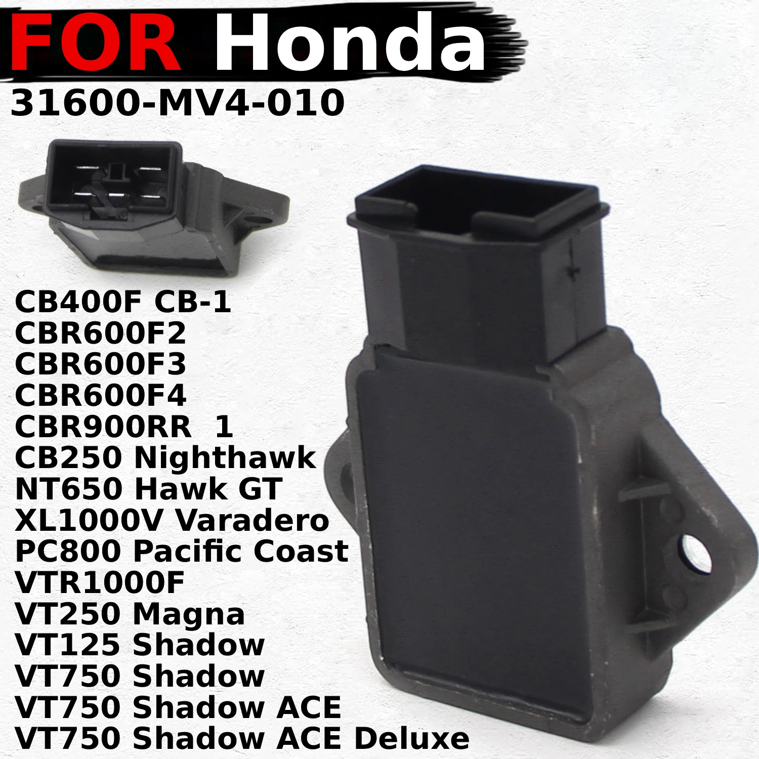 

Motorcycle Voltage Rectifier For Honda VT750 Shadow CB250 Nighthawk VT250 Magna CBR900RR PC800 VTR1000F CB400F 31600-MV4-010