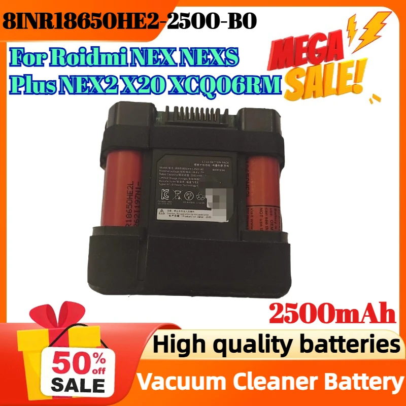 

8INR18650HE2-2500-B0 8S1P-LR18650LD-2500A1 2500mAh Vacuum Cleaner Battery for Roidmi NEX NEXS Plus NEX2 X20 XCQ06RM Battery