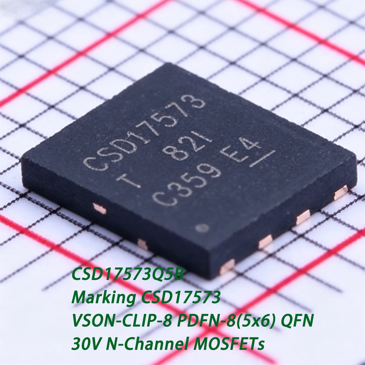 10PCS CSD17573Q5B Marking CSD17573 VSON-CLIP8 PDFN-8(5x6)QFN 30V 100A 3.2W N-Channel NEW Original Field-Effect Transistor MOSFET