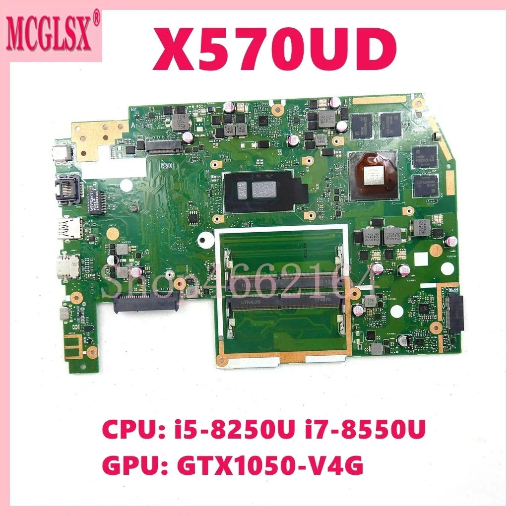 X570UD i5-8250U i7-8550U CPU GTX1050-V4G GPU Mainboard For ASUS X570 X570U X570UD FX570U FX570UD Laptop Motherboard Tested OK