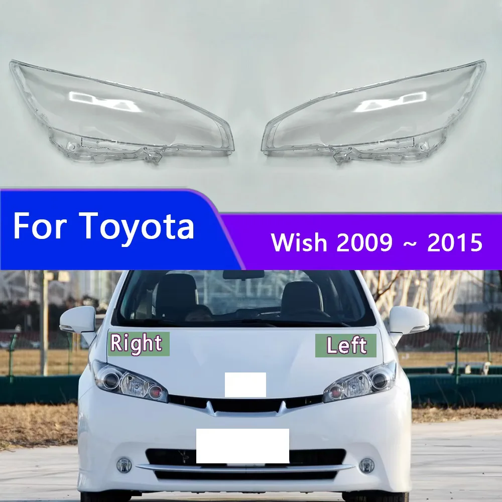 For Toyota Wish 2009 2010 2011 2012 2013 2014 2015 Front Headlamp Cover Transparent PC Lampshade Headlight Shell Lens Plexiglass