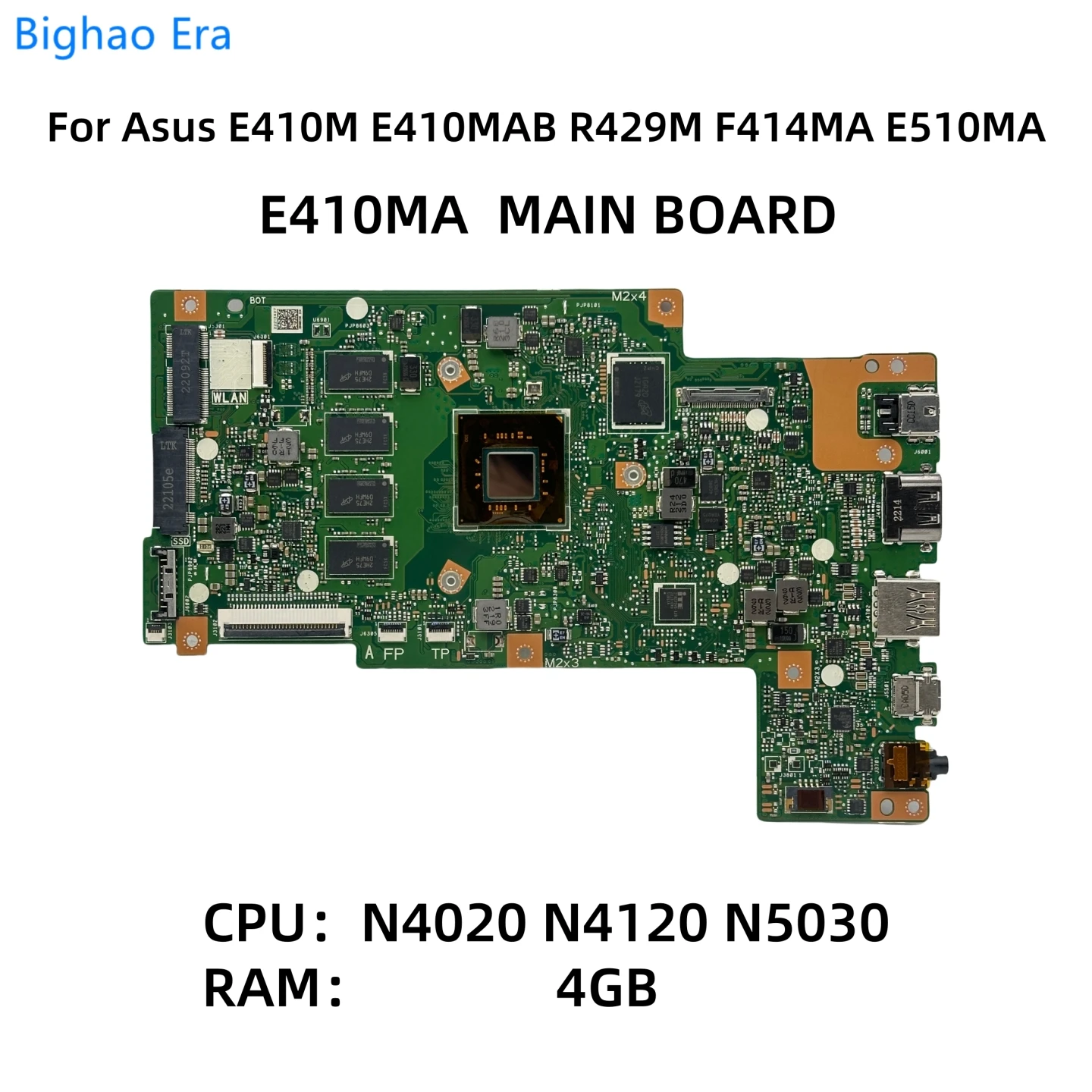 

Материнская плата для ноутбука Asus E410M E410MAB R429M F414MA E510MA с процессором N4020 N4120 N5030 4GB-RAM E410MA, материнская плата R7.1, новинка 100%