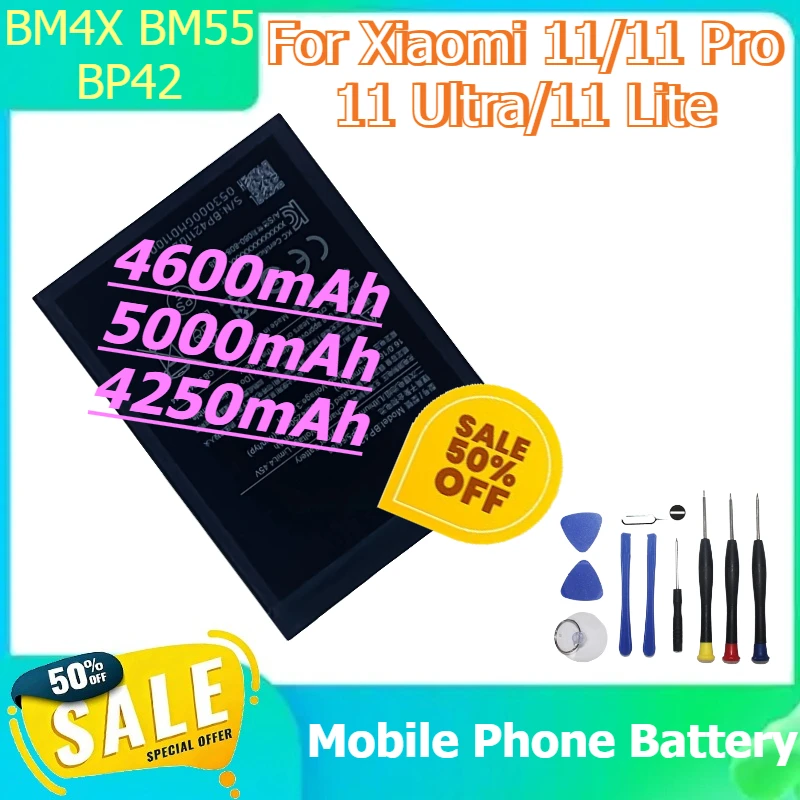 

BM4X BM55 BP42 Mobile Phone Battery For Xiaomi 11/11 Pro/11 Ultra/11 Lite Replacement Batteries 4600mAh 5000mAh 4250mAh +Tools