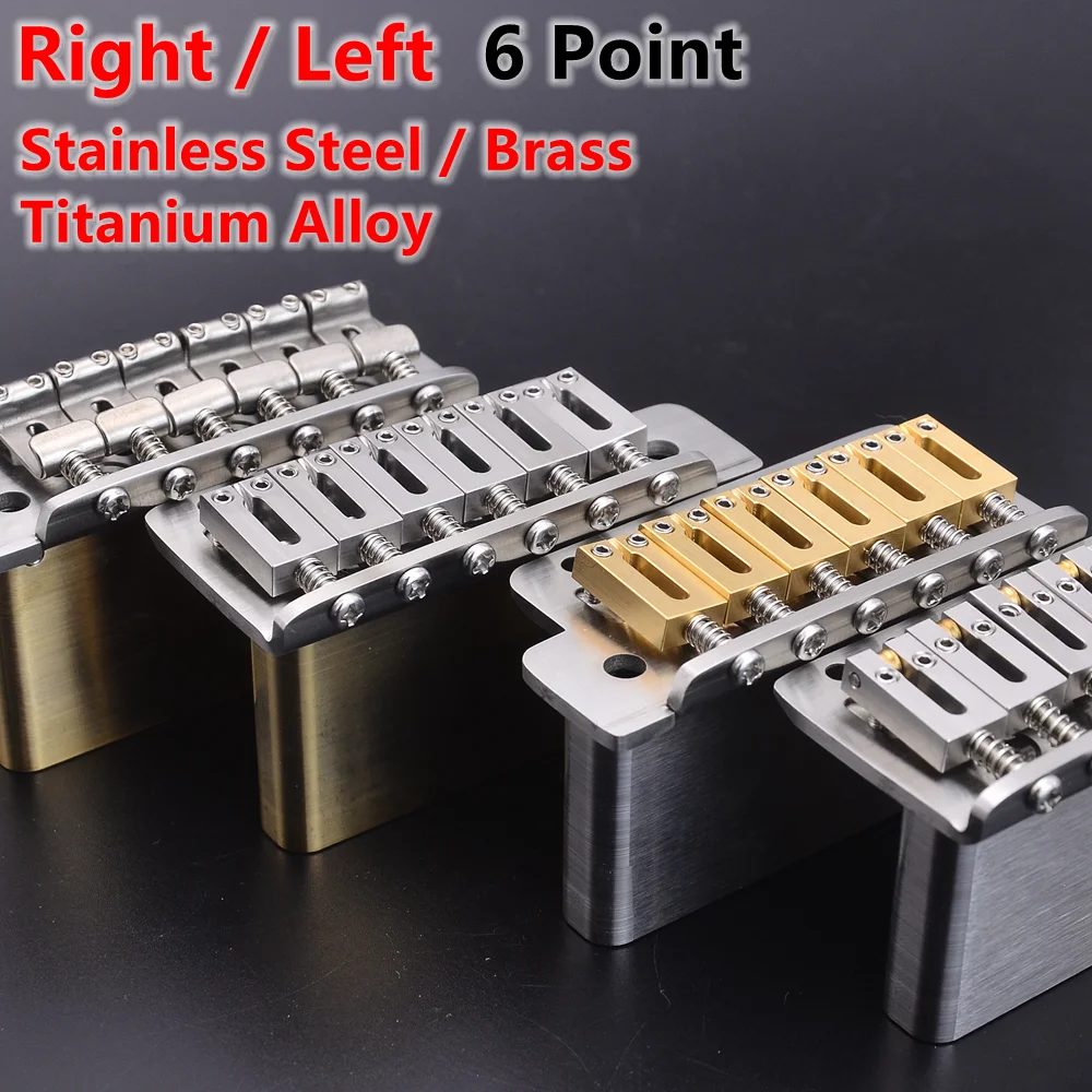 Right and Left Hand 6 Point 510Style Tremolo System Bridge with10.5mm Stainless Steel / Brass/ Titanium Alloy Saddle and Block