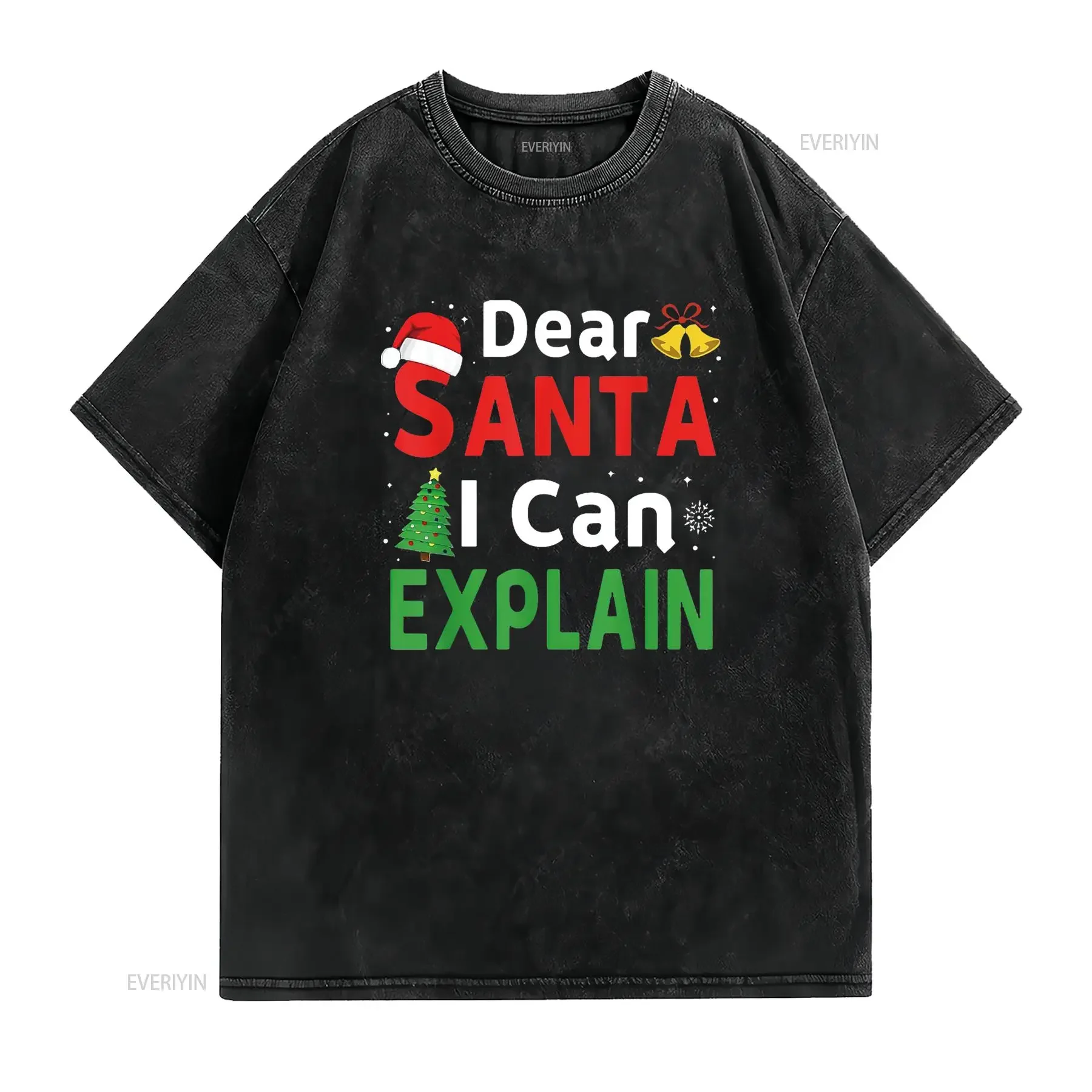 Dear Santa I Can Explain Funny Christmas Kids Xmas T Shirt Black vintage Washed Unisex designer clothes Slightly fashion
