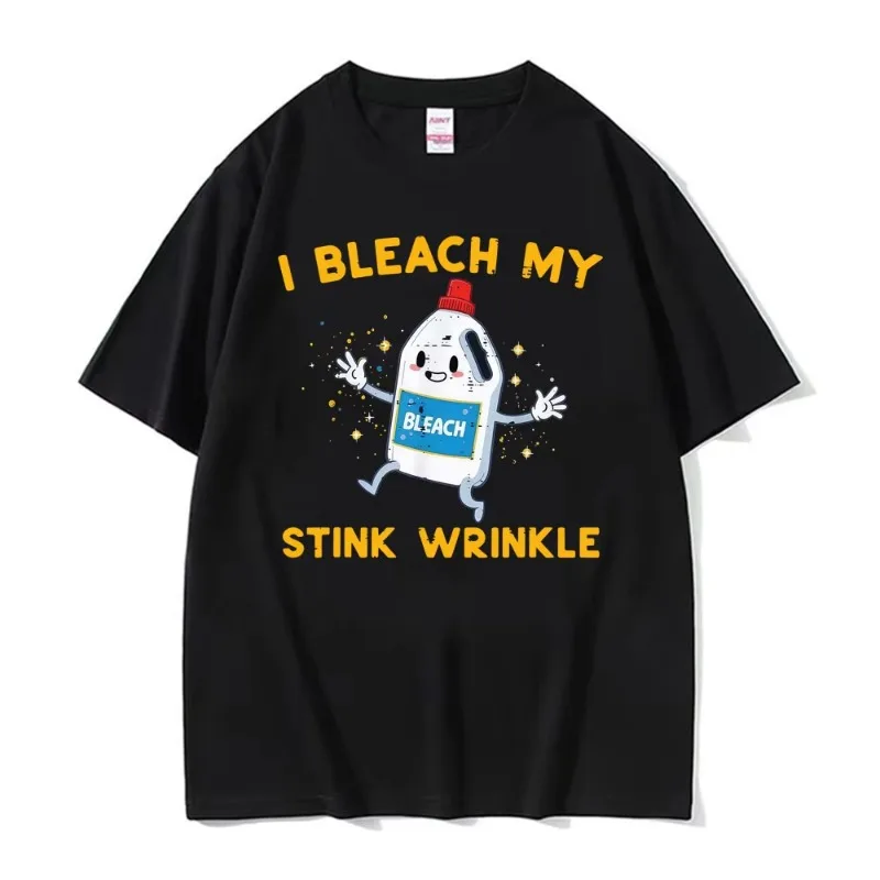 Retro I Bleach My Stink Wrinkle Funny Joke Humor Rude Gift T Shirts Men Women High Street Oversized T-shirt Summer Tops T-shirts