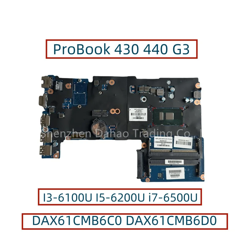 

DAX61CMB6C0 DAX61CMB6D0 для ноутбука HP ProBook 430 440 G3 X61C, материнская плата для ноутбука с фотографией 855658-001 855658-601