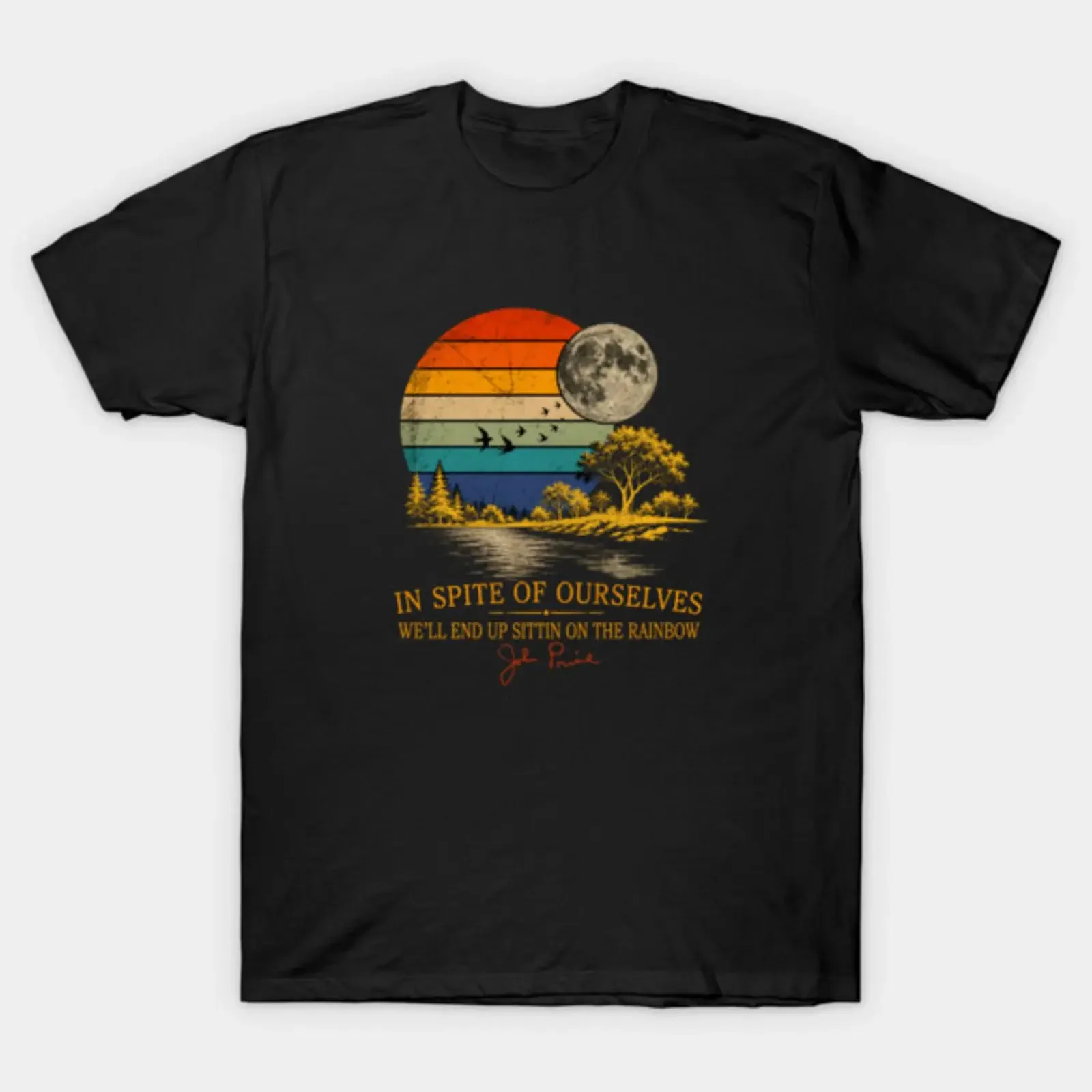 In Spite Of Ourselves We'll End Up Sittin Rainbow T Shirt vintage Washed Unisex Versatile fashion Comfortable graphic Stylish