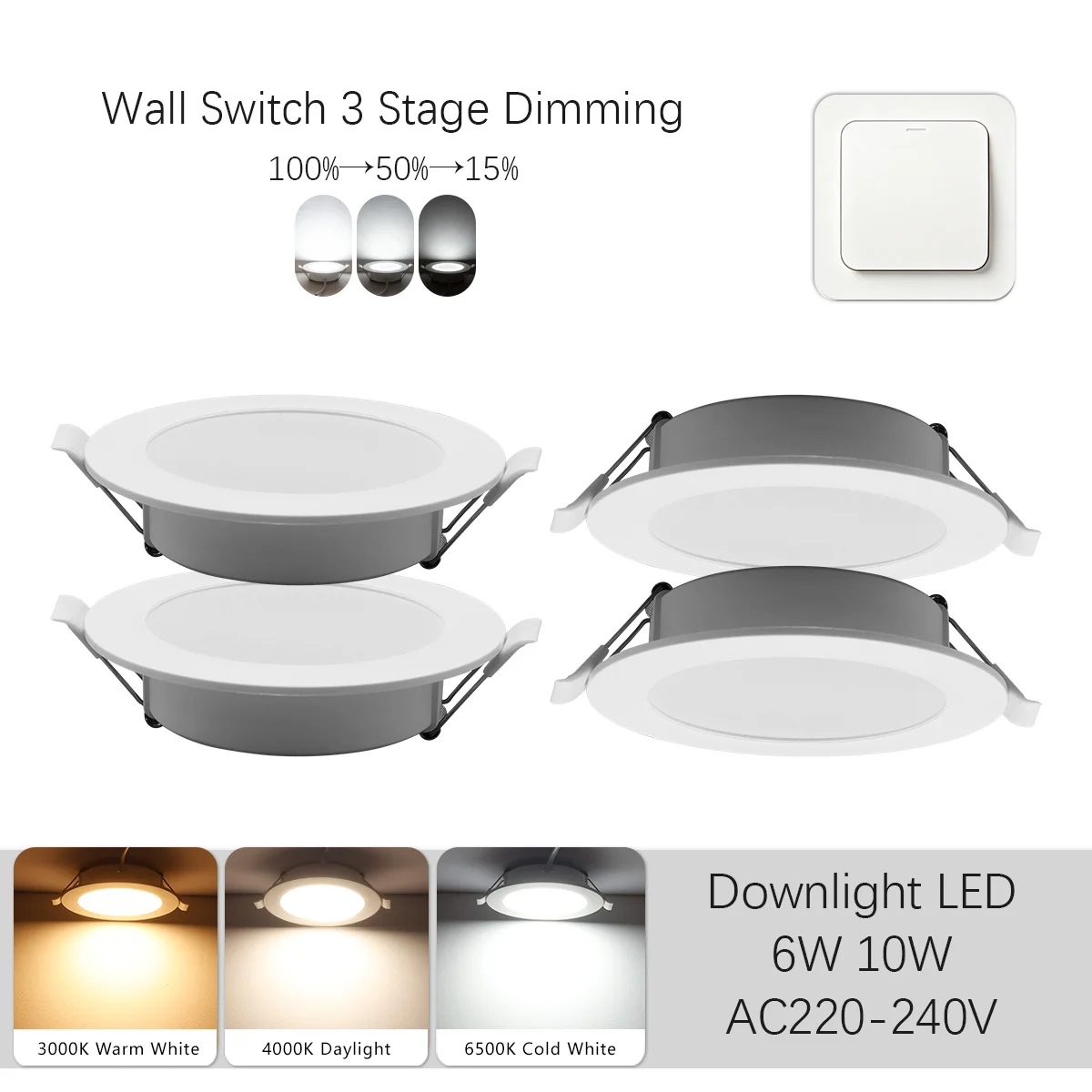 LED Recessed Downlight 6W 10W AC220‑240V,3‑Way Dimmable 3 Brightness 100%-50%-15% Ceiling Can Light for Home Indoor Lighting