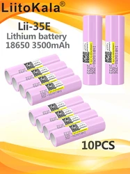 10 sztuk LiitoKala INR18650 35E oryginalna moc 18650 bateria litowa 3500mAh 3.7v 25A wysokiej mocy INR18650 dla narzędzia elektryczne