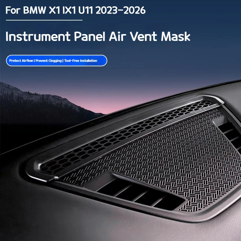 

For BMW X1 ix1 U11 2023-2026 Car nstrument control console air outlet mask dust-proof air conditioner anti-blockage sticker