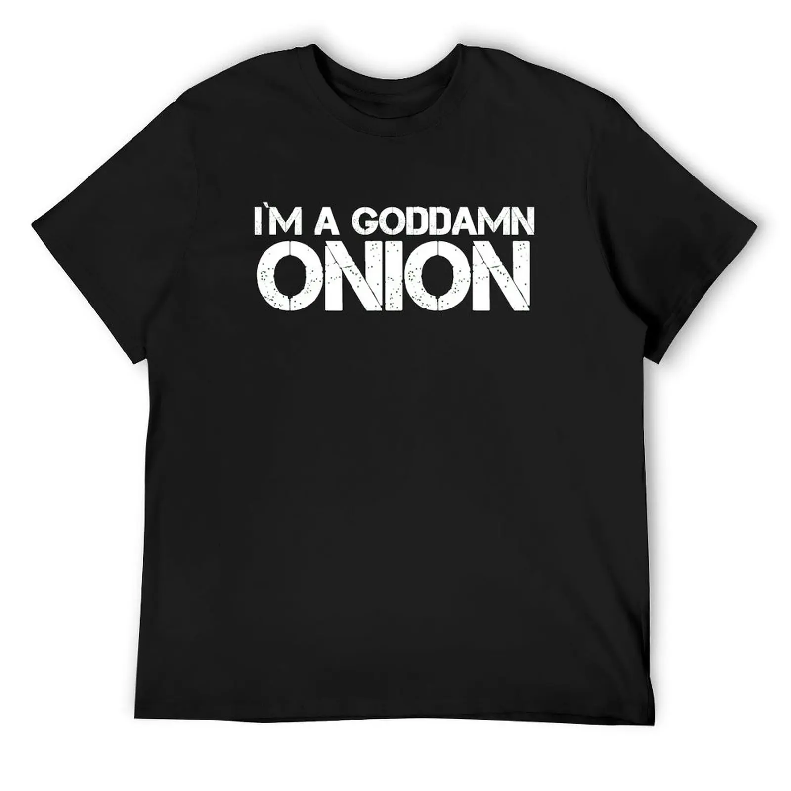 I`m a goddamn onion (Mason) T-Shirt plus sizes summer tops luxury clothes men