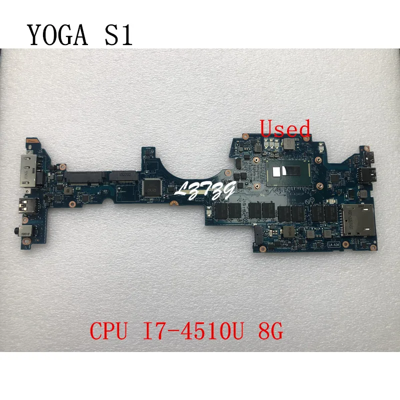 

ZIPS1 LA-A341P For Lenovo ThinkPad YOGA S1 Laptop Motherboard mainboard CPU I7-4510U 8G FRU 00HT175 00HT177 00HW087 00HW089