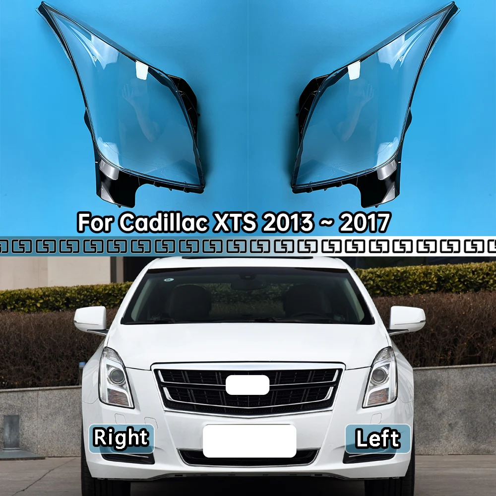 

For Cadillac XTS 2013 2014 2015 2016 2017 Car Front Headlight Cover Lens Glass Headlamps Transparent Lampshad Lamp Shell Masks