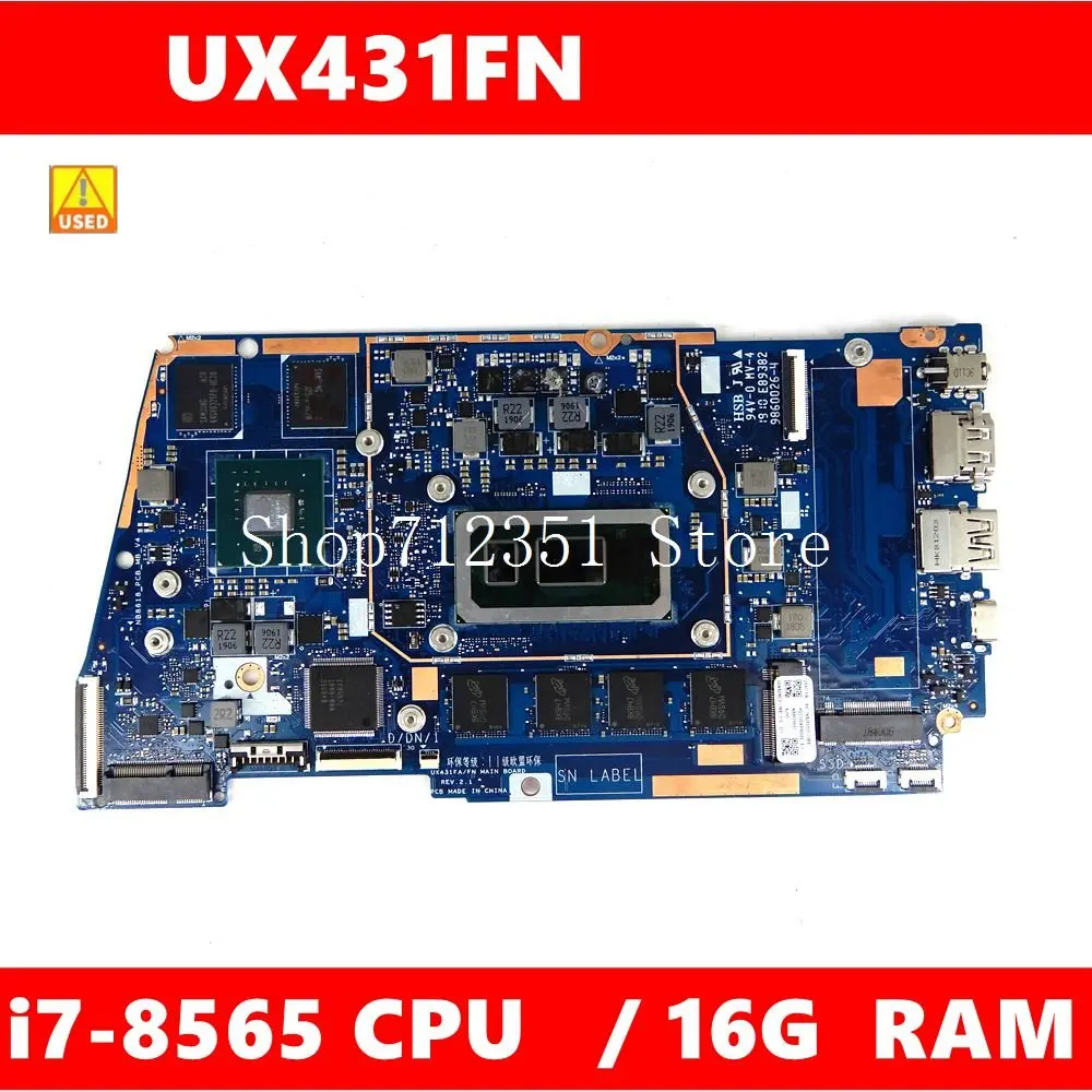 UX431FN Mainboard REV2.0 For UX431F  i7-8565 CPU 16G RAM Laptop Motherboard 100%  Working Used