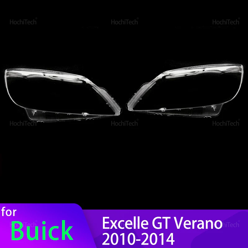 

For Buick Excelle GT Verano Sedan 2010 2011 2012 2013 2014 Car Transparent Housing Front Headlights Lens Shell Glass Lampcover
