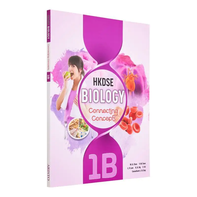 

Книга HKDSE Biology Connecting Concepts Book 1B 2019 Ed WK Chan YW Faan CP Lam KK Ng F Sit Yaji Publishing Co LTD 9789888540495 Book