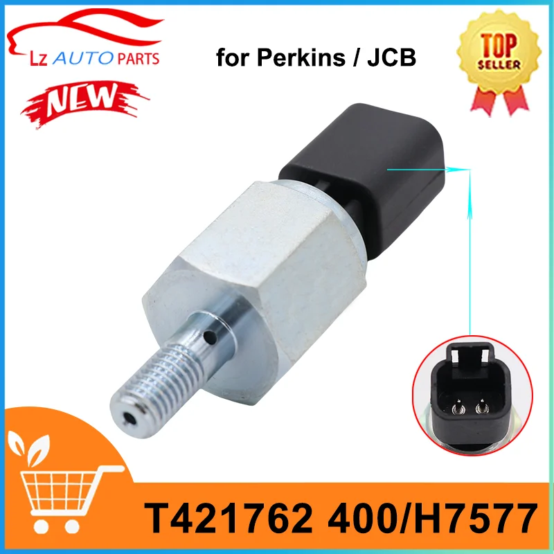 Interruptor de presión de aceite T421762 para motor diésel Perkins 400 403A 403D 403F 404A 404D 404F Sensor 400/H7577 400H7577 para JCB