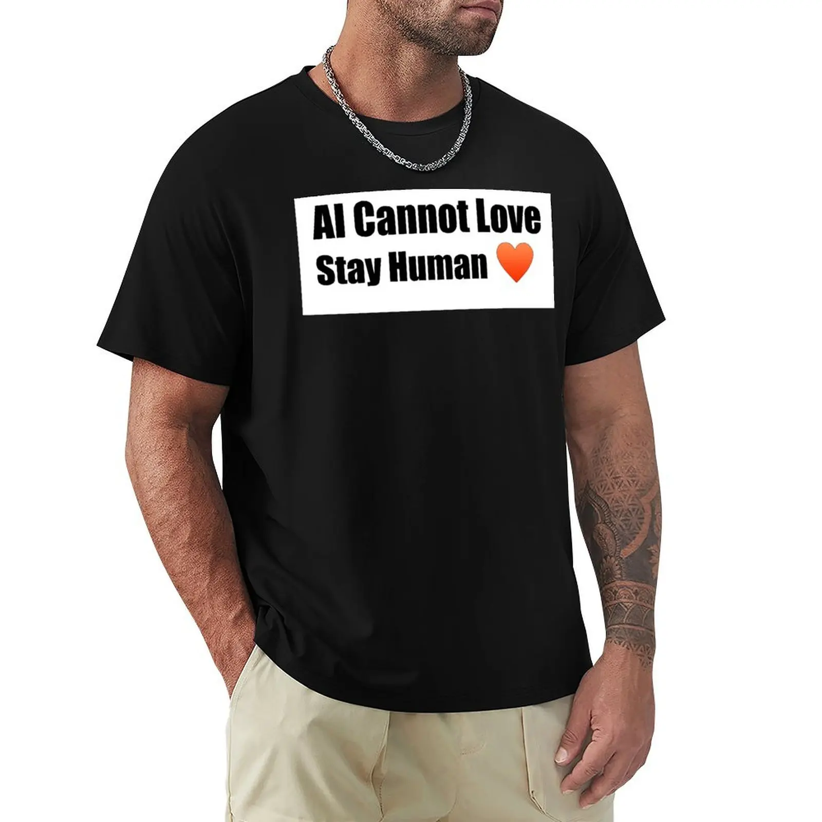 

AI Cannot Love - Stay Human (Large) T-Shirt graphic t shirt vintage anime stuff cotton t shirt men