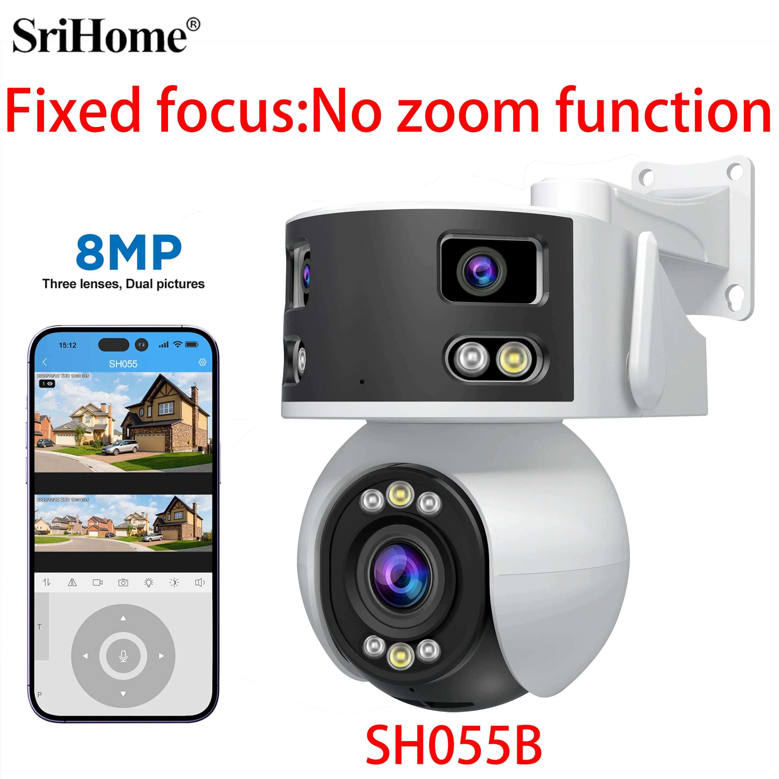 

Srihome SH055B 3 Lens 2 SCREEN WiFi Outdoor Camera Outdoor 8MP HD 2.4G&5G WIFI Security Camera Human AI Auto Detect Tracking Cam