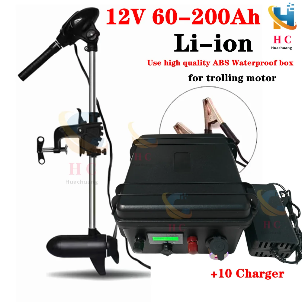 

Rechargeable 12V 60Ah 80Ah 120Ah 150ah 180ah 200ah Lithium Ion Battery for Trolling Motor Boat Propeller+10A Charger