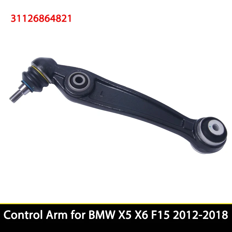 31126864821 Auto Suspension Parts Front Left Control Arm for BMW X5 X6 F15 2012-2018