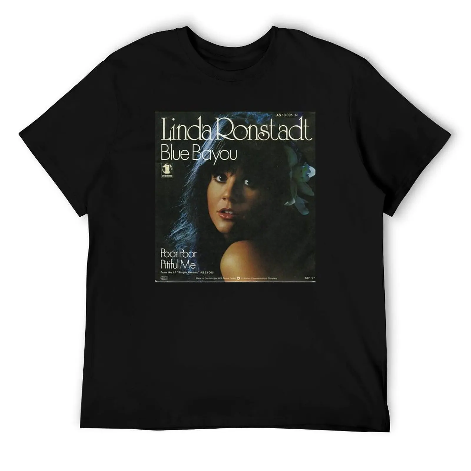 

Linda Ronstadt Blue Bayou T-Shirt t shirt personalised funny t shirts dark humor cotton t shirt pack T-Shirt