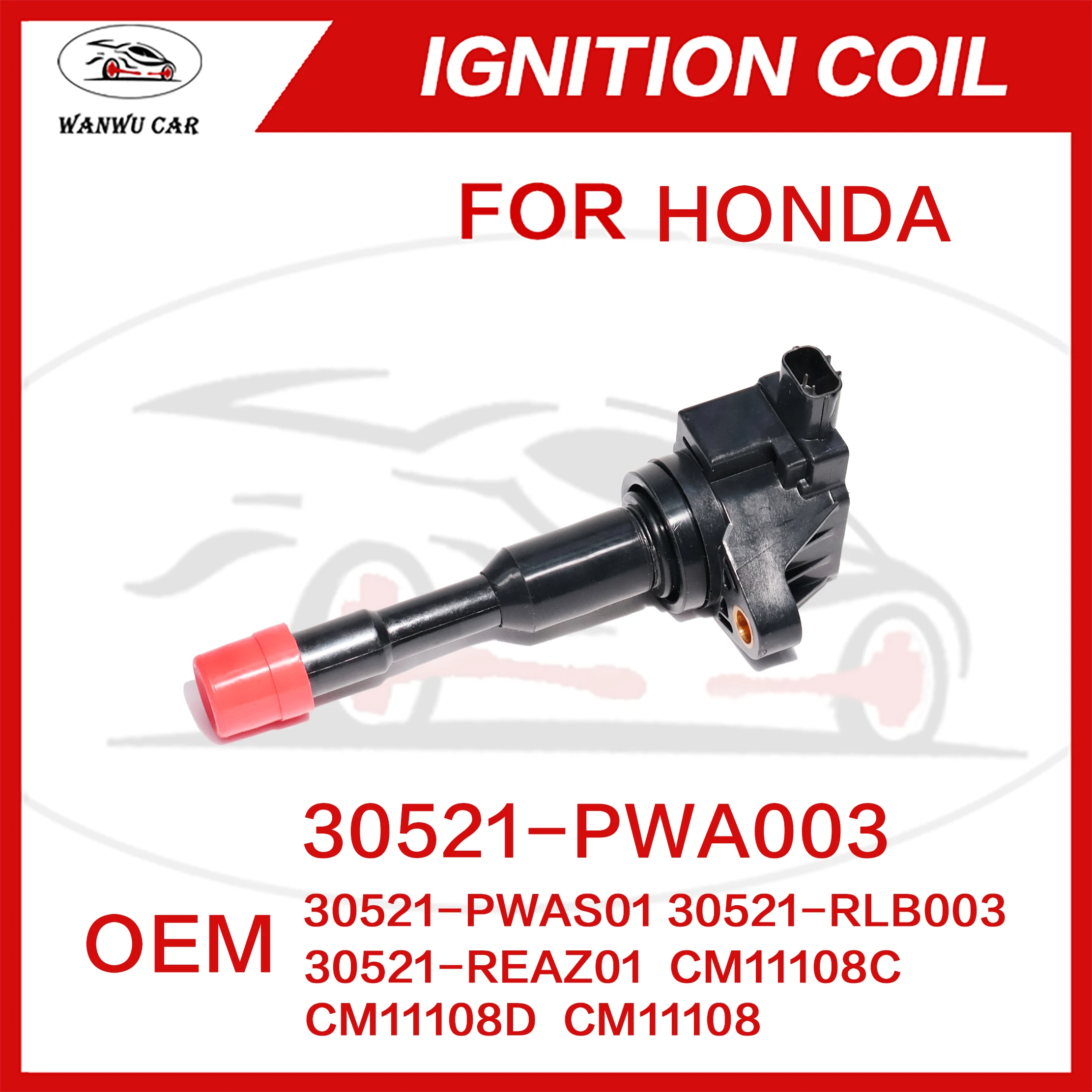 30521-PWA003 Ignition Coil Igniter Suitable For HONDA 30521-PWAS01 30521-RLB003 30521-REAZ01 CM11108C CM1108D