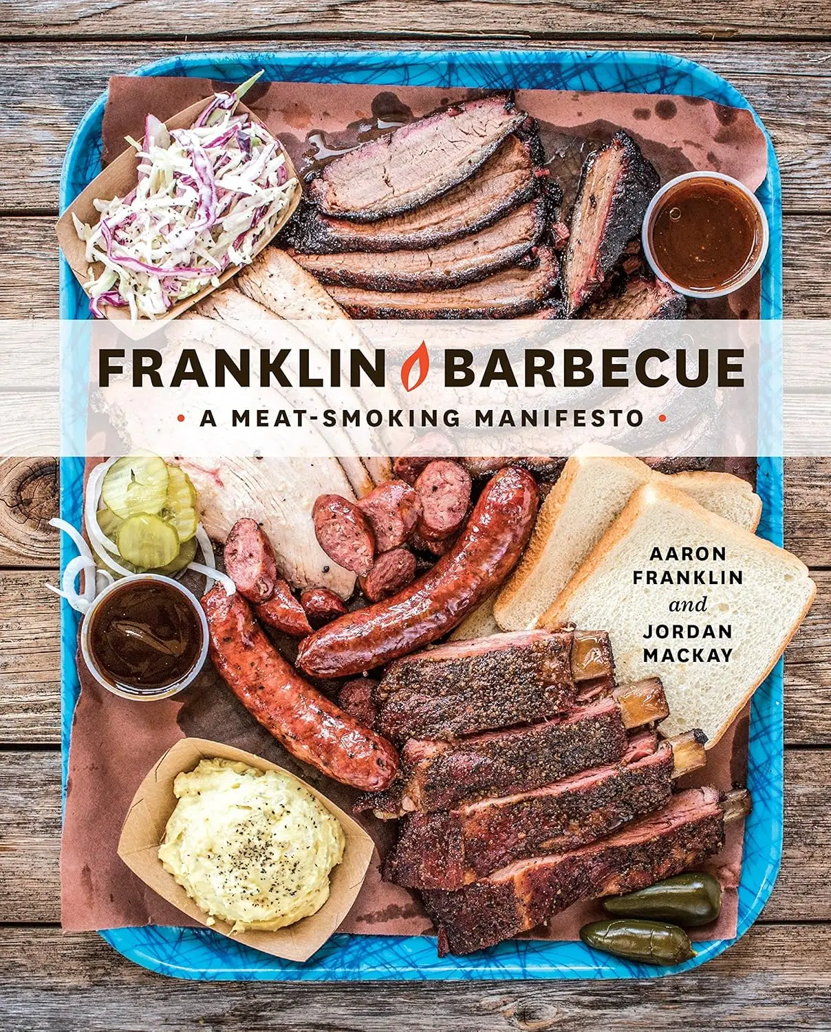 

The Ultimate Meat-Smoking Guide: Franklin Barbecue Cookbook, Hardcover, April 2015