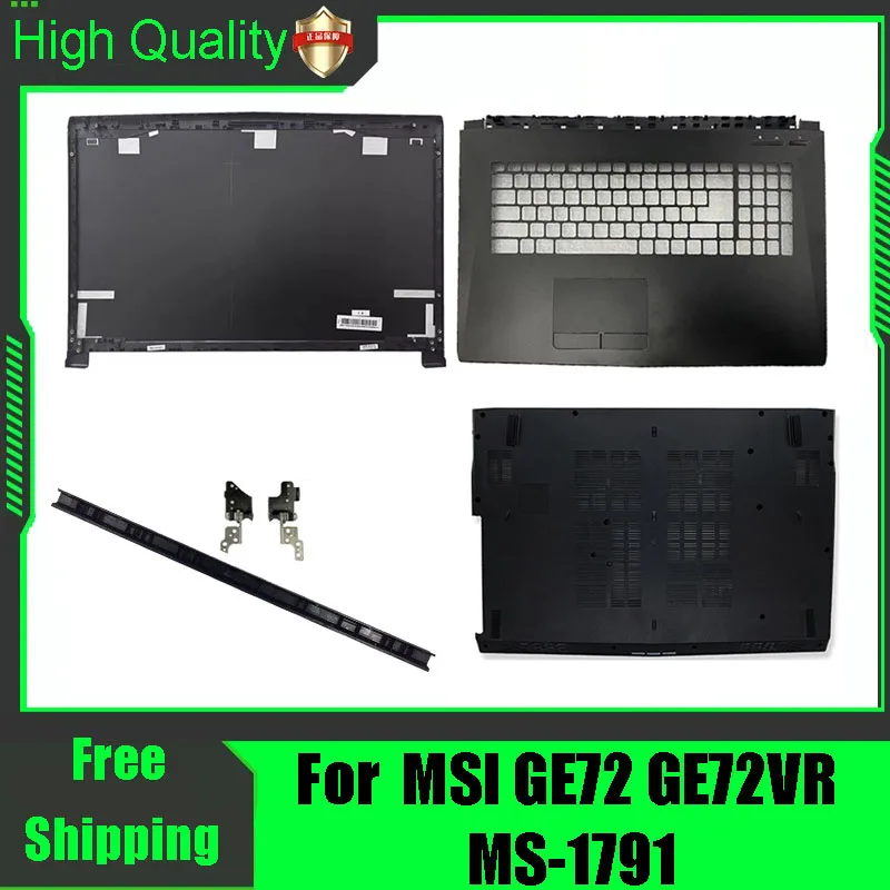 msi-ge72-6qd-6qe-6qf-ge72vr-ms-1791-2qd-ms-1792-ms-1794-ms-1795用lcdリアリッドバックトップカバーパームレストボトムベースケースヒンジ