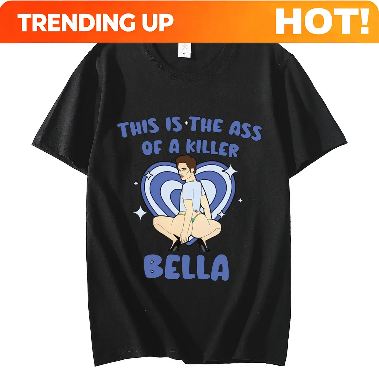 Twilight Saga Robert Pattinson Graphic T-Shirt Edward Cullen This Is The Ass of A Killer Bella T Shirts Unisex Pure Cotton Tees