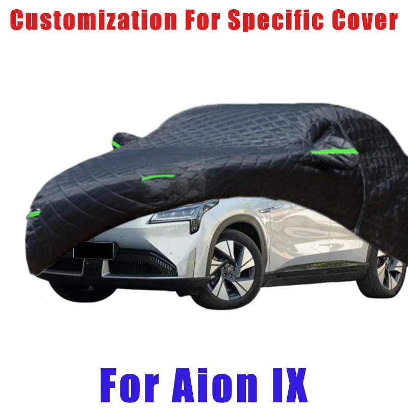 

For Aion IX Hail prevention cover auto rain protection, scratch protection, paint peeling protection, car Snow prevention