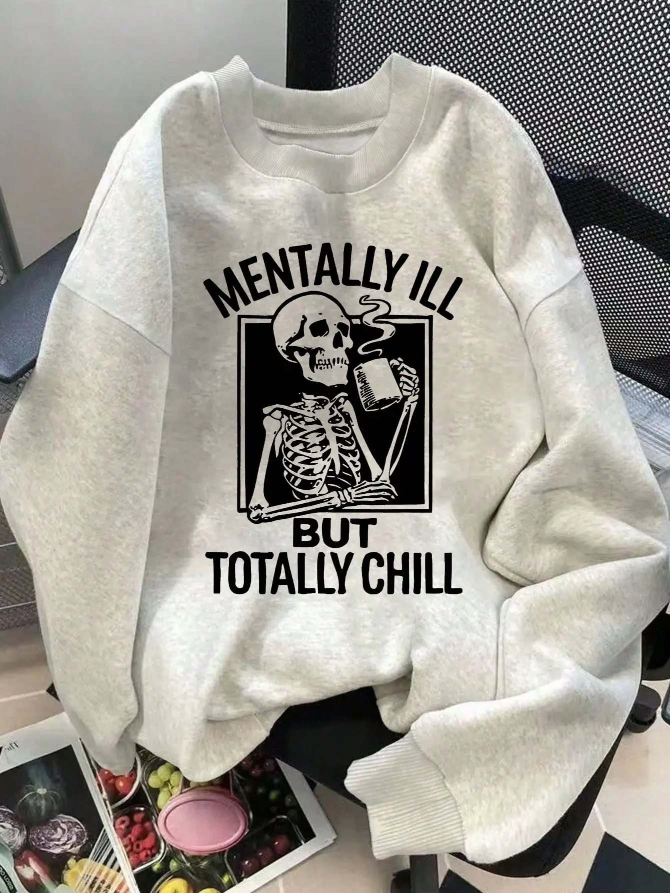 

Mentally Ill But Totally Chill Skull Slogan Sweatshirt Women's Loose Fit Crew Neck Long Sleeve Autumn Winter