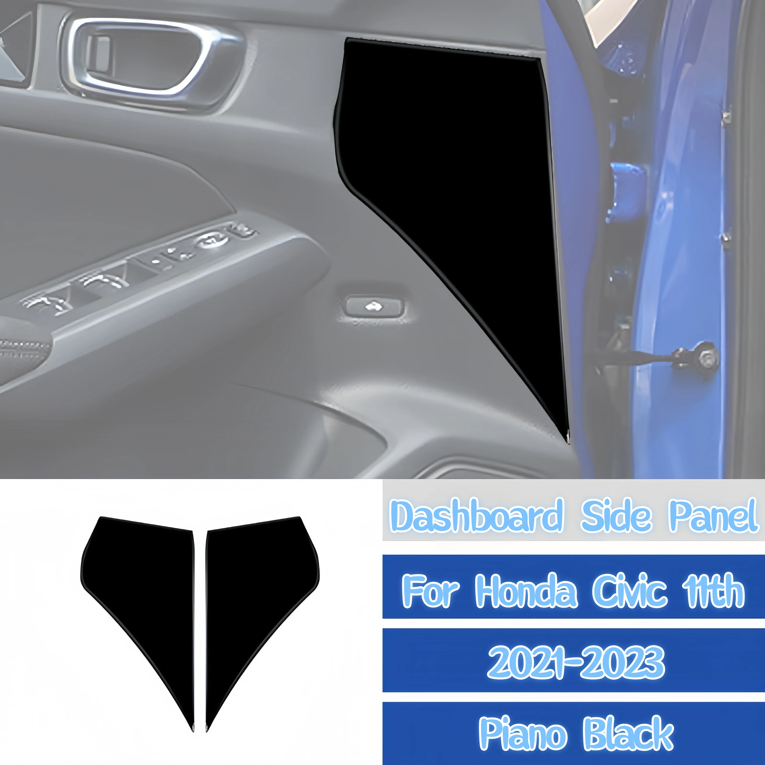 

For Honda Civic 11th Gen 2021-2023 Piano Black Interior Car Dashboard Side Panel Decoration Cover Trim Sticker Accessories