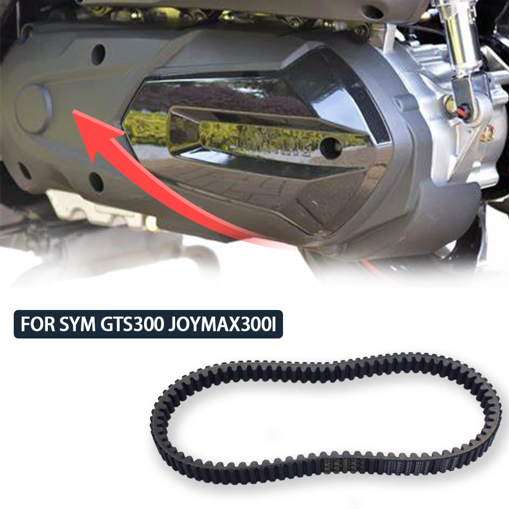 

Drive belt For Sym GTS300 Joymax300i Joymax 300 LM30W SYM GTS Joxmax LN30A1 6 RV270 I LM30W1/For SYM RV300 EFI EVO LM30W A