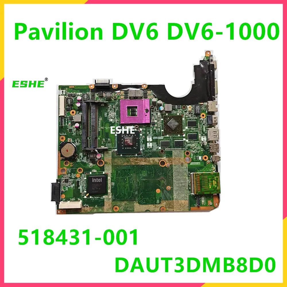 

518431-001 For HP Pavilion DV6 DV6-1000 Laptop Motherboard DAUT3DMB8D0 PM45 DDR2 HD4650 GPU 100% Fully Tested