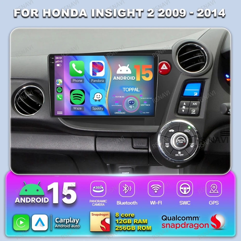 

Автомобильное радио Android 15 для Honda Insight 2 2009-2014 авторадио Qualcomm головное устройство мультимедийная GPS-навигация QLED 4G LTE DSP DVD