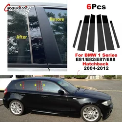 6Pcs Car Door Window Pillar Posts Trim Molding Cover for BMW 1 Series E81/E82/E87/E88 Hatchback 2004-2012 Stickers Accessories