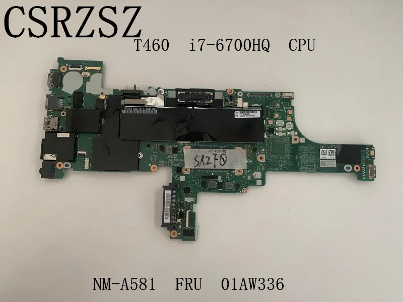 

For Lenovo Thinkpad T460 Laptop motherboard with i7-6700HQ NM-A581 FRU 01AW336 Test work