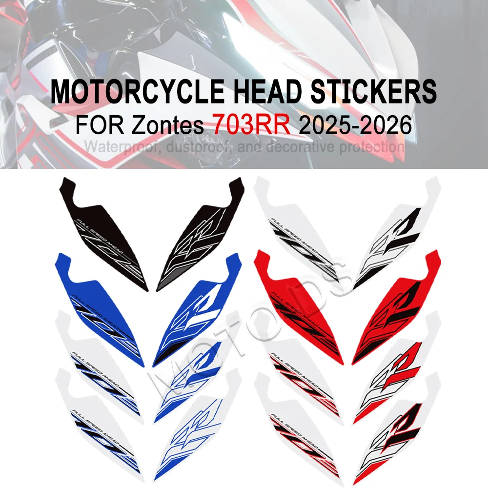 

For Zontes 703RR 703 RR 2025 2026 Motorcycle Head Front Fairing Sticker Protection Moto Waterproof Decortion Decals