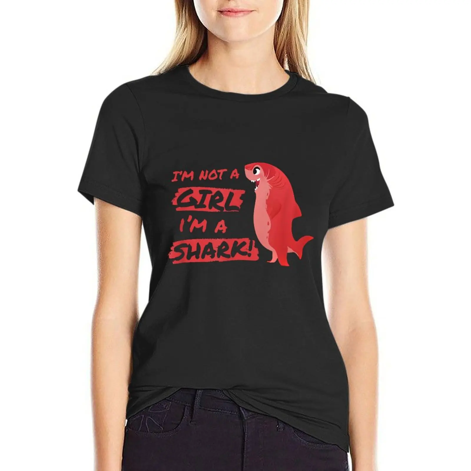 

Nimona I'm Not A Girl I'm A Shark Shapeshifting Hero T-Shirt sublime blacks quick drying Women t-shirts