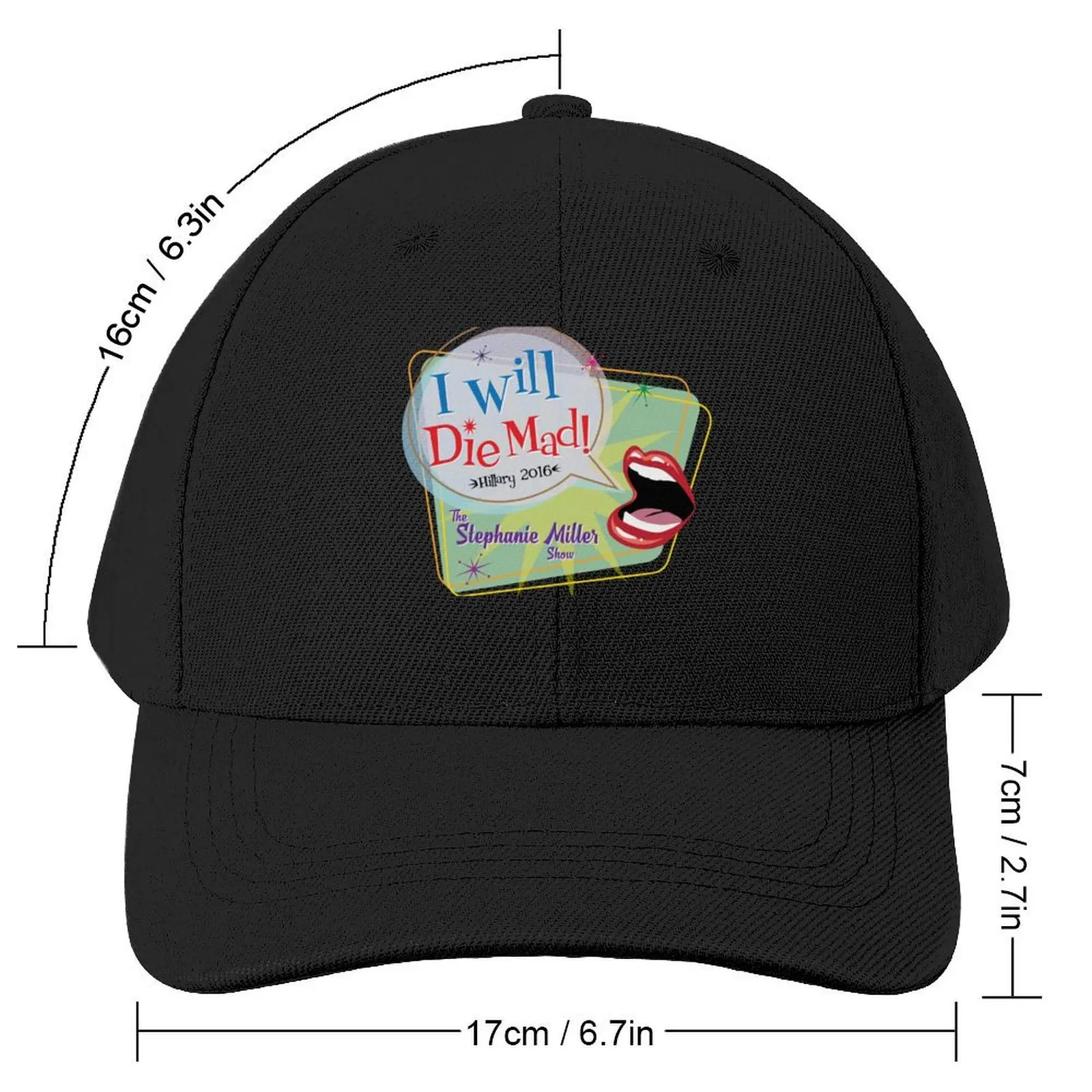 I Will Die Mad Baseball Cap fishing hat tea Hat Trucker Hat Sunhat Women's Hats 2024 Men's