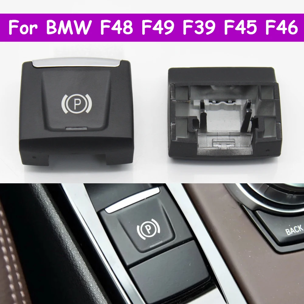 Car Electronic Handbrake Parking Switch Control Auto P Button Cap Cover  Replacement For BMW X1 F48 F49 X2 F39 2 Series F45 F46