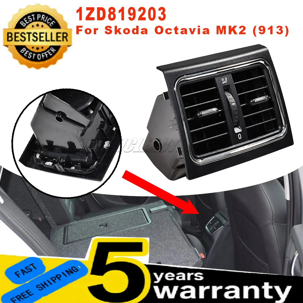 For Skoda Octavia MK2 913 New Rear Air Conditioning Air Vent Center Armrest AC Grille Diffuser Panel 1ZD819203 car accessories
