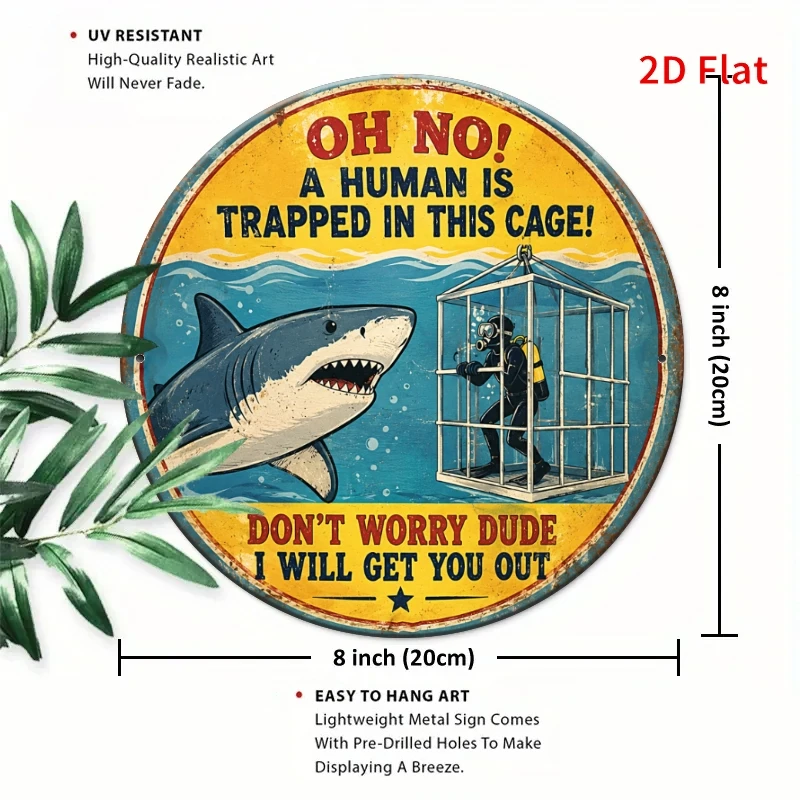 2D Flat - [2Dflat], 1pc 7.87X7.87inch- Ocean Funny Decor, Oh No Human Trapped in Cage Shark Diver Cartoon Metal Aluminum Tin Pla