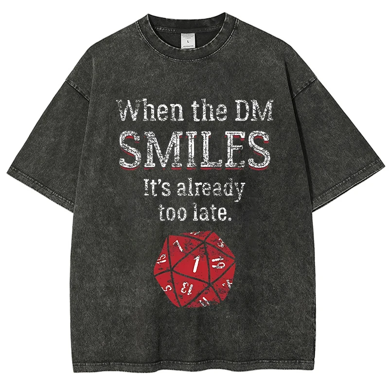 

Футболка с принтом букв When The Dm Smiles It's Already Too Late, мужская хлопковая футболка с короткими рукавами, женская свободная футболка большого размера