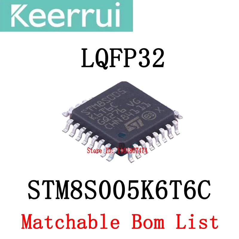 

1~1000pcs/LOT 100% brand new original STM8S005K6T6C LQFP32 STM8S005 K6T6C STM MCU IC chip (can match BOM list table)