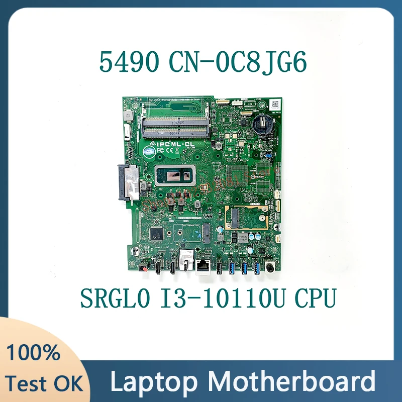 

CN-0C8JG6 0C8JG6 C8JG6 с процессором SRGL0 I3-10110U, высококачественная материнская плата для Dell 5490 7790, материнская плата для ноутбука, 100% работает хорошо