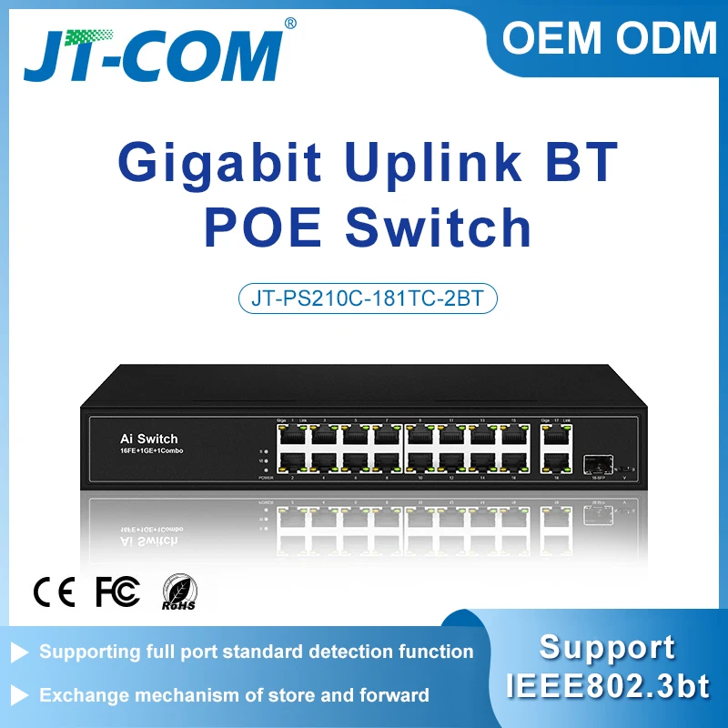 Switch PoE BT não gerenciado, portas RJ45 de 1 * COMBO + 1 * 1000M + 16 * 100M POE Portas 1-2 suportam IEEE802.3af/at/BT PoE padrão