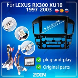 9 inch For LEXUS RX300 XU10 1997-2003 Car Radio Fascias Android MP5 Stereo Player 2Din Head Unit Panel Frame